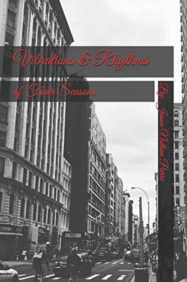 Vibrations & Rhythms of Four Seasons