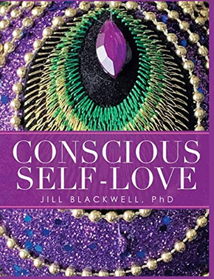 Conscious Self-Love