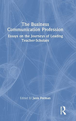 The Business Communication Profession