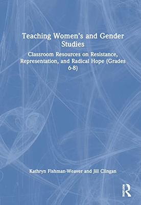 Teaching Womens and Gender Studies