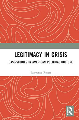 Legitimacy in Crisis