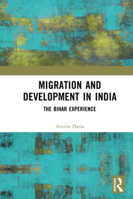 Migration and Development in India