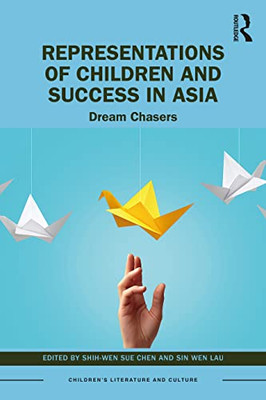 Representations of Children and Success in Asia (Children's Literature and Culture)