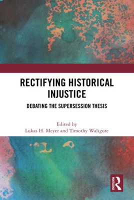 Rectifying Historical Injustice