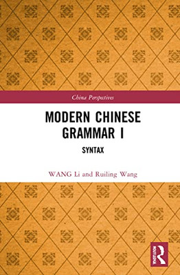 Modern Chinese Grammar I (China Perspectives)