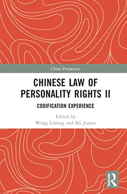Chinese Law of Personality Rights II (China Perspectives)
