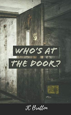 Who's at the Door?