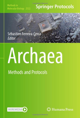 Archaea: Methods and Protocols (Methods in Molecular Biology, 2522)