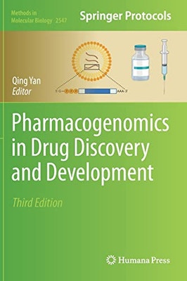 Pharmacogenomics in Drug Discovery and Development (Methods in Molecular Biology, 2547)