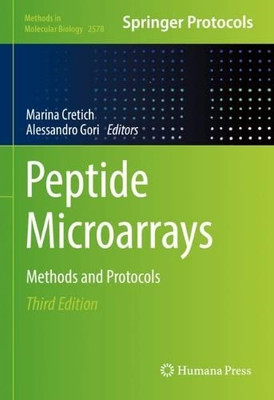Peptide Microarrays: Methods and Protocols (Methods in Molecular Biology, 2578)