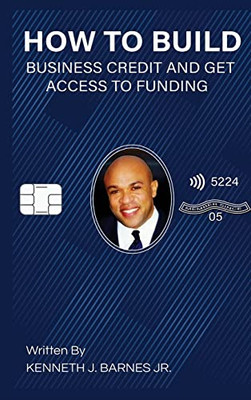 How to Build Business Credit and Get Access to Funding