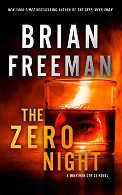The Zero Night: A Jonathan Stride Novel (Jonathan Stride Series, Book 11) (Jonathan Stride, 11)