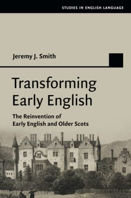 Transforming Early English (Studies in English Language)