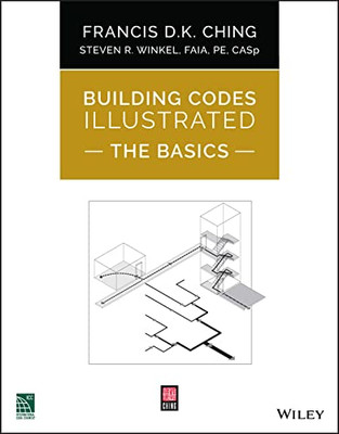 Building Codes Illustrated: The Basics: The Basics