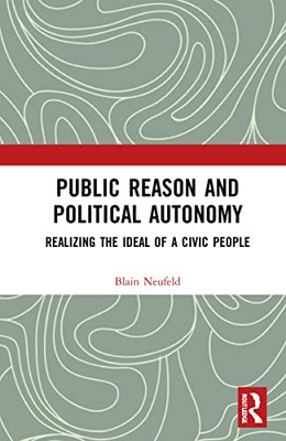 Public Reason and Political Autonomy