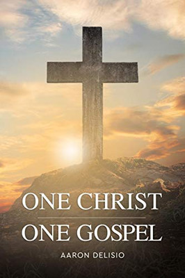 One Christ One Gospel: A Reader's Harmony of the Life of Jesus One Christ One Gospel: A Reader's Harmony of the Life of Jesus
