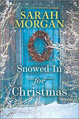 Snowed In for Christmas: A Novel