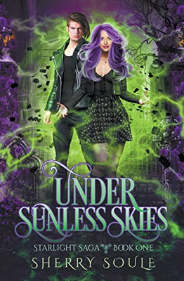 Under Sunless Skies (Starlight Saga)