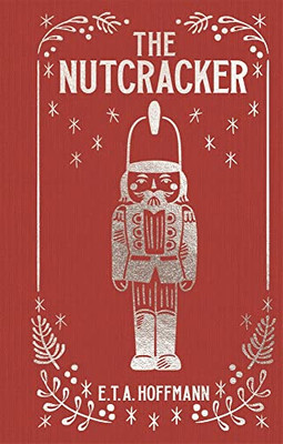 The Nutcracker (Arcturus Ornate Classics)