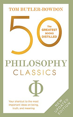 50 Philosophy Classics: Revised Edition (50 Classics)