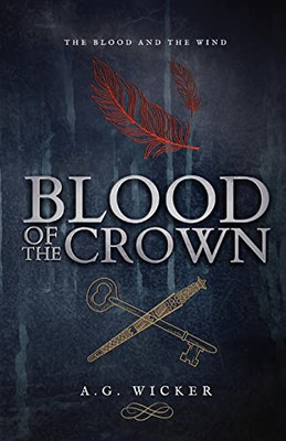 Blood of the Crown (The Blood and the Wind)