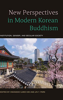 New Perspectives in Modern Korean Buddhism