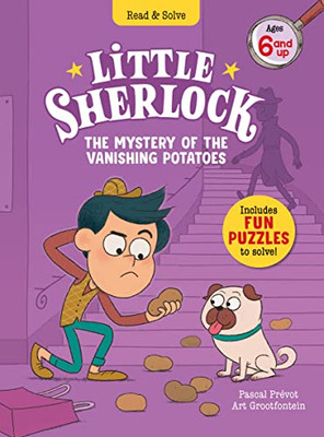 Little Sherlock: The Mystery of the Vanishing Potatoes