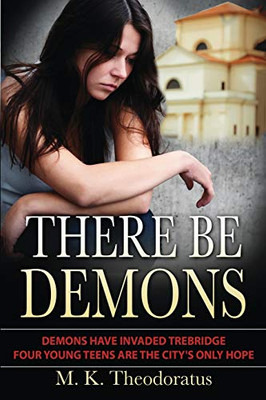 There Be Demons (Andor Demon Wars)