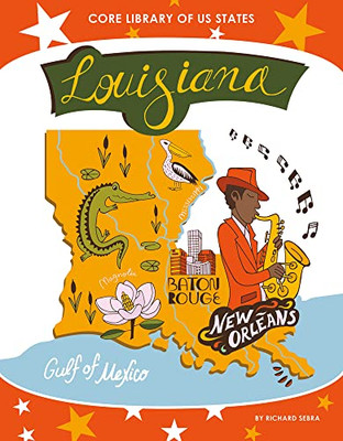 Louisiana (Core Library of US States)