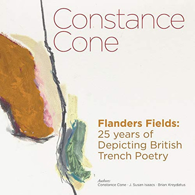 Constance Cone Flanders Fields: 25 years of Depicting British Trench Poetry