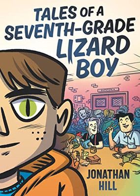 Tales of a Seventh-Grade Lizard Boy