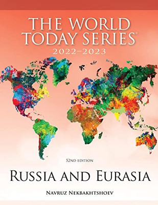 Russia and Eurasia 20222023 (World Today (Stryker))