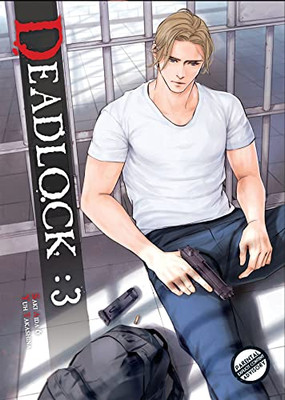 Deadlock Volume 3 (Deadlock, 3)