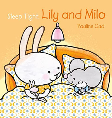 Sleep Tight, Lily and Milo (Lily and Milo, 10)