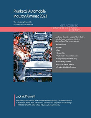 Plunkett's Automobile Industry Almanac 2023: Automobile Industry Market Research, Statistics, Trends and Leading Companies