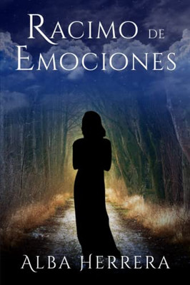 Racimo de emociones (Spanish Edition)