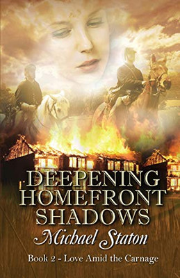 Deepening Homefront Shadows