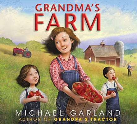 Grandma's Farm (Life on the Farm)