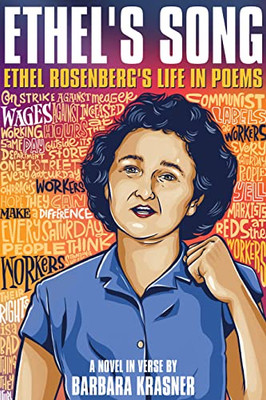 Ethel's Song: Ethel Rosenbergs Life in Poems