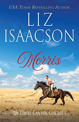 Morris: A Young Brothers Novel (Coral Canyon Cowboys)