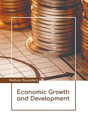 Economic Growth and Development