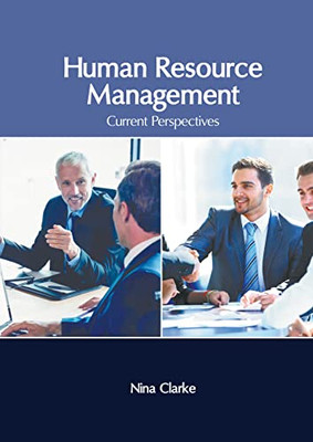 Human Resource Management: Current Perspectives