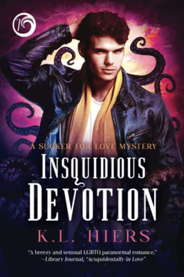 Insquidious Devotion (Sucker for Love Mysteries)