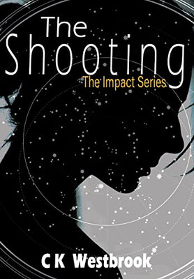 The Shooting (Impact)