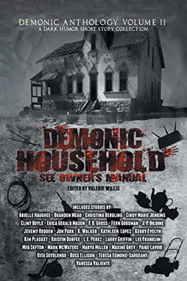 Demonic Household: See Owner's Manual (Demonic Anthology Collection)