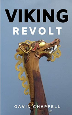 Viking Revolt: Unputdownable spy thriller of the Viking Age