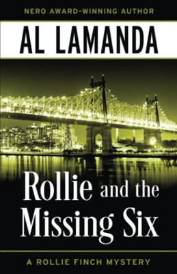 Rollie and the Missing Six (A Rollie Finch Mystery)