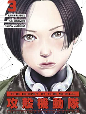The Ghost in the Shell: The Human Algorithm 3