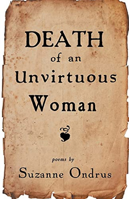 Death of an Unvirtuous Woman