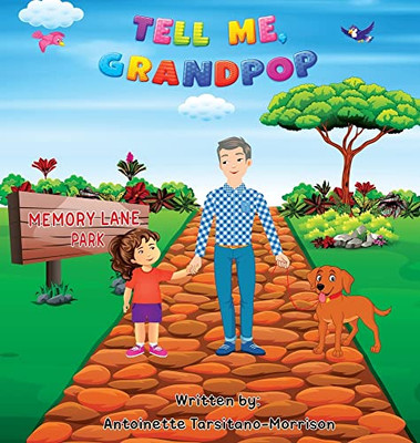 Tell Me, Grandpop!